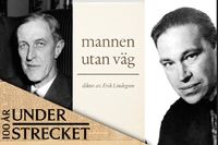 Sten Selander (1891–1957) och Erik Lindegren (1910–1968).