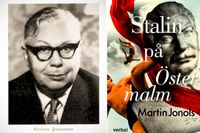 Martin Jonols bok ”Stalin på Östermalm” handlar om författarens morfar Gustav Johansson.