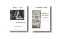 Alfred Döblins bok ”Resa i Polen” och Peter Handbergs ”Världens yttersta platser”.  