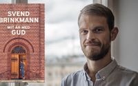 Den danske psykologen och filosofen Svend Brinkmann har skrivit ”Mit år med Gud”. 
