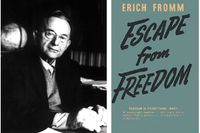 Erich Fromm (1900–1980) gav ut ”Flykten från friheten” medan andra världskriget pågick.